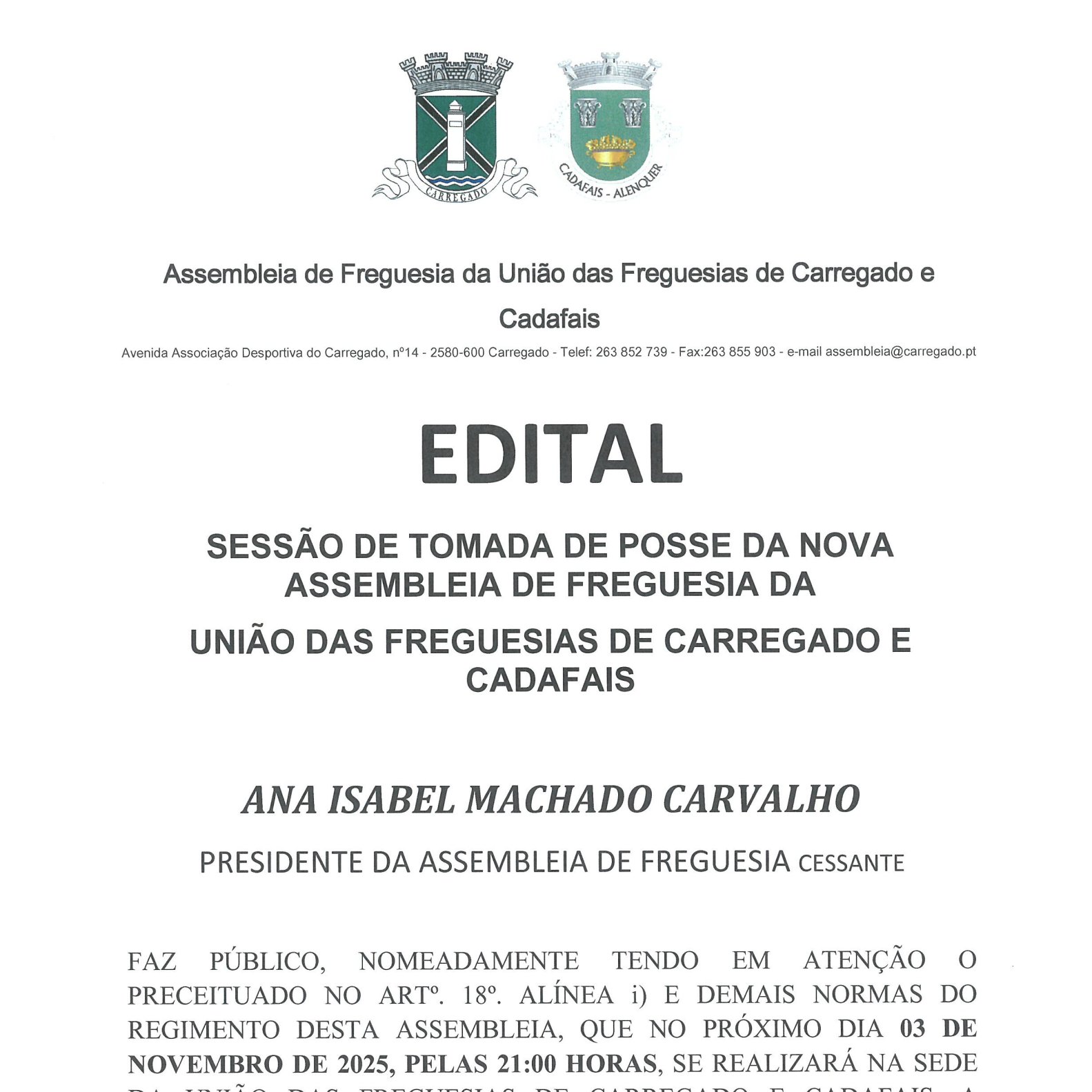 Sessão de Tomada de Posse no dia 3 de Novembro